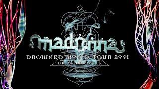 Madonna // THE DROWNED WORLD TOUR // 20th ANNIVERSARY REMASTERED NEW EDIT// Dan·K Video Edit // HD