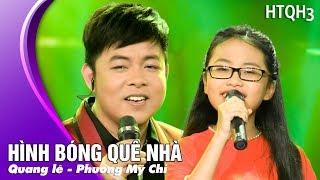 Hình Bóng Quê Nhà - Quang Lê & Phương Mỹ Chi | Nhạc Song Ca Sôi Động Hay Nhất