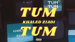 Khaled Ziadi - Tum Tum [Official Video]