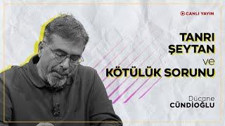 Tanrı, Şeytan ve Kötülük Sorunu