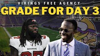 Minnesota Vikings Free Agency Day 3 Grade