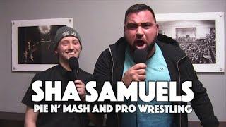 Talking Pie n' Mash and Pro Wrestling with Sha Samuels | Rebellious Noise