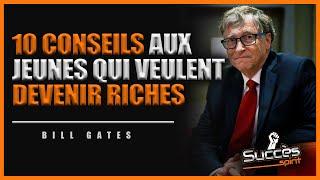 Comment devenir riche : les conseils de l'homme le plus riche du monde bill gates