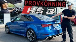 AUDI RS3 Provkörning - Letar efter ny bil