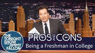 Pros and Cons: Being a Freshman in College