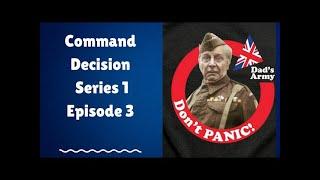 Command Decision Series 1 Episode 3