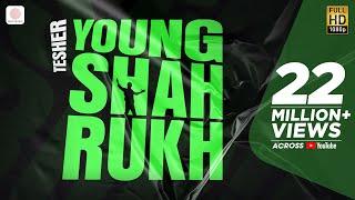 Young Shahrukh - Official Video | Tesher | Latest Viral Song