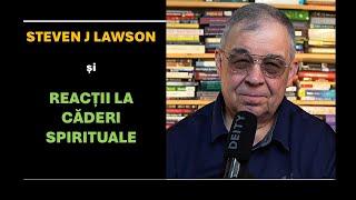 PC(347)- Update la situatia cu Lawson si Reactii la caderi spirituale