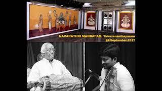 S.Varadarajan ( Violin Solo ) - Navarathri Mandapam, Thiruvananthapuram 25.September.2017