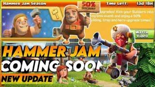 Hammer jam is coming! Is town hall 17 soon? | Clash of Clans