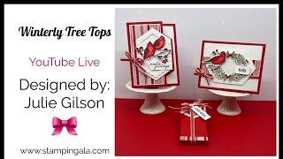 Elegant Cardinal Christmas Cards and Treat Holder Live Tutorial | Winterly Tree Tops Bundle