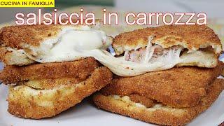 SALSICCIA IN CARROZZA RICETTA FILANTE E GUSTOSA