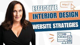 Effective Interior Design Website Strategies | Nancy Ganzekaufer