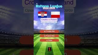 Croatia vs Poland UEFA Nations League 2024/2025 Prediction | Who Will Win? #match #prediction