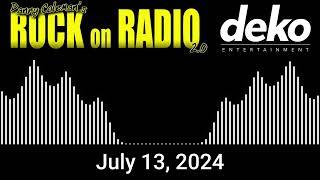 Danny Coleman's Rock On Radio - July 14, 2024