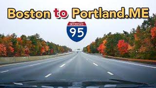 Driving Boston to Portland ME , interstate 95 North, I 95