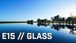 E15 // The Lake Was Glass