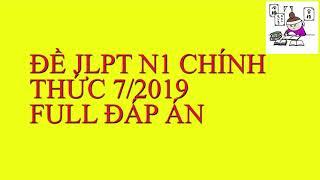 LUYỆN NGHE N1 7 2019   JLPT Listening japanese N1   Nghe JLPT N1 1