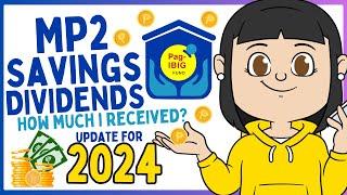 Pag-ibig MP2 Savings Dividends I Received This Year 2024 Update - Tagalog