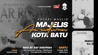  [LIVE] SAFARI MAULID 40 MALAM AR-RIDWAN KOTA BATU | MASJID ASY-SYAAFI'IYYAH, KEL. TEMAS, KOTA BATU