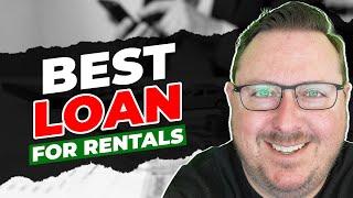 Best Loan For Rentals | Why DSCR Loans Are Your Best Option