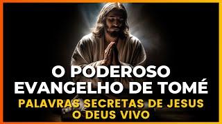 O Poderoso Evangelho de Tomé - Apócrifos