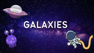 Galaxies   | Kids Preschool Zone