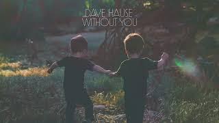 Dave Hause "Without You" (Official Audio)