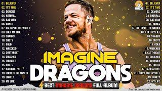 Imagine Dragons Playlist - Best Songs 2024 | Believer, Bones, Demon, Thunder....MIX