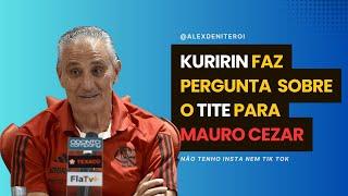 MAURO CEZAR RESPONDE PERGUNTA SOBRE INFLUÊNCIA DE TITE