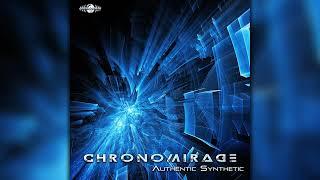 Chronomirage - Authentic Synthetic (geoep339/Geomagnetic Records / Psytrance) :: Full Album