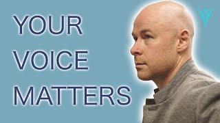 YOUR VOICE MATTERS - MOTIVATIONAL SPEECH