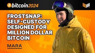 Frostsnap: Self Custody Designed for Million Dollar Bitcoin w/ Nick Farrow