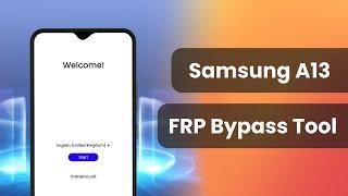 Samsung A13 Frp Bypass 2025 | Android 13/14/15 | Samsung A13 Frp Bypass Without PC
