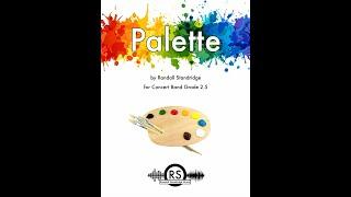 Palette (Randall Standridge, Concert Band, Grade 2.5)