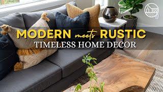 Timeless Home Decor: Combining Rustic and Modern Elements