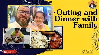 Family Outing and Dinner | Weekend Routine | Food Vlogs with Rabbani