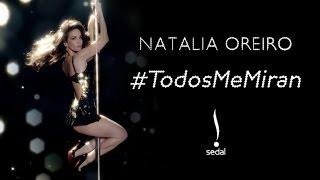 Natalia Oreiro . Videoclip Todos Me Miran (HD)