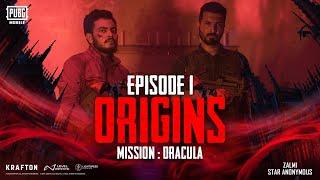 EPISODE 1 ORIGINS MISSION: DRACULA | PUBG MOBILE Pakistan Official