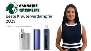 Vaporizer Vergleich 2023 - Was ist der beste Vaporizer des Jahres?