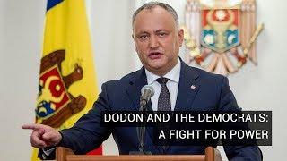 Dodon and the Democrats: A Fight For Power