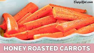 Honey Roasted Carrots