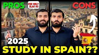 Study in Spain in 2025? | Pros and Cons Explained!