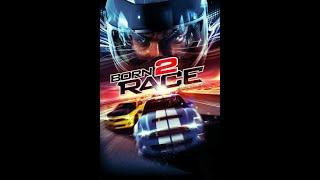 Born to Race: Fast Track / ნამდვილი მრბოლელი (ფილმები ქართულად)