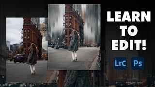 Learn to edit | LIGHTROOM AND PHOTOSHOP TUTORIAL | Advanced Techniques