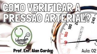 COMO VERIFICAR A PRESSÃO ARTERIAL?