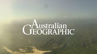 Australian Geographic: The best of Australia's nature, culture, people and places