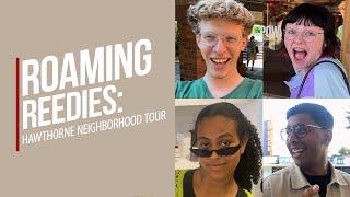 Roaming Reedies Student Edition: Hawthorne Neighborhood Tour