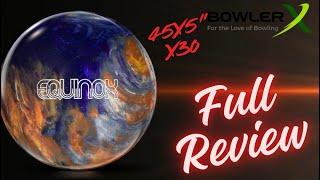 Storm Equinox Bowling Ball | New Technology, Same Great Reviews with BowlerX.com