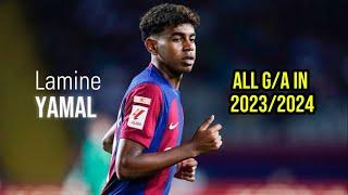 Lamine Yamal - All 24 Goals & Assists at 16 years old - 2023/2024